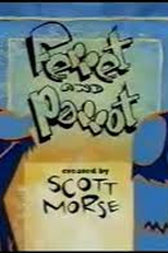 Desenhos Incríveis: Louro e Furão (What a Cartoon!: Ferret and Parrot)