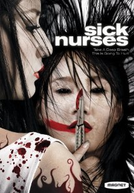 Sick Nurses (Suay Laak Sai)