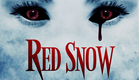 RED SNOW Official Trailer (2021) FrightFest