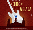 O Clube Da Guitarrada