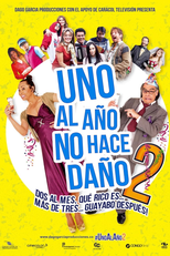 Uma Vez por Ano, Não Faz Mal 2 (Uno al año no hace daño 2)