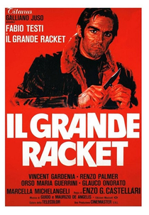 The Big Racket (Il Grande Racket)