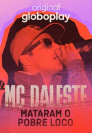 MC Daleste - Mataram o Pobre Loco