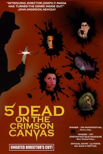 Poster de Filme Five Dead on the Crimson Canvas (1996)