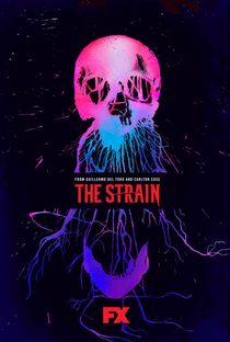 The Strain: Noite Absoluta (2ª Temporada) - Poster / Capa / Cartaz - Oficial 3