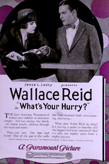 What's Your Hurry? (What's Your Hurry?)