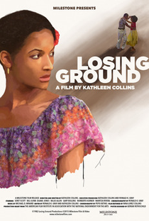 Losing Ground - Poster / Capa / Cartaz - Oficial 1
