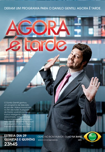 Agora é Tarde (Temporada 2011) (Agora é Tarde (Temporada 2011))