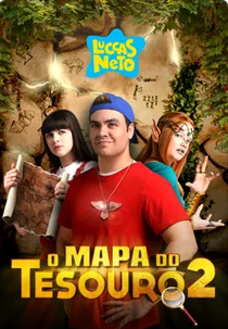 Luccas Neto em: O Mapa do Tesouro 2 (Luccas Neto em: O Mapa do Tesouro 2)