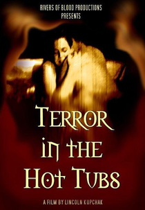 Terror in the Hot Tubs (Terror in the Hot Tubs)