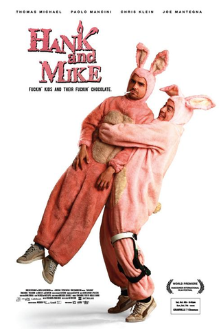 Poster 1 de Filme Hank e Mike (2008)