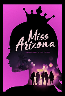 Miss Arizona - Poster / Capa / Cartaz - Oficial 2