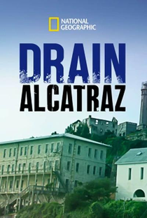 Segredos de Alcatraz - Poster / Capa / Cartaz - Oficial 1