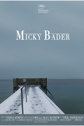 Poster de Curta Micky Bader (2010)
