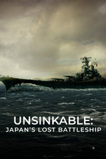 Musashi: Navio Desaparecido (Unsinkable: Japan's Lost Battleship)