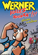 Werner - Volles Rooäää!!! (Werner - Volles Rooäää!!!)