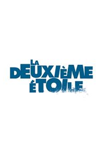 Poster de Filme La deuxième étoile (2017)