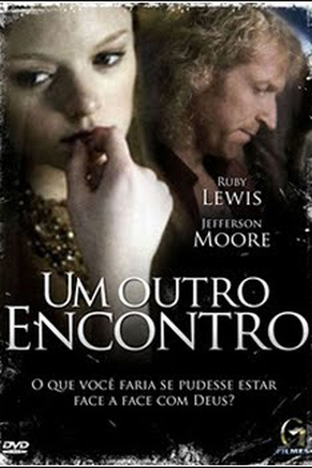 Poster de Filme Um Outro Encontro  (2007)