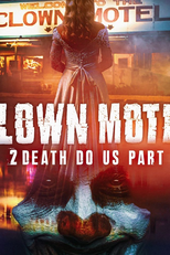 Clown Motel 2 (Clown Motel 2)