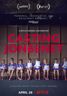 Quem é JonBenet (Casting JonBenet)