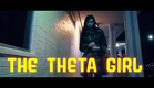 THE THETA GIRL red band trailer Version 2 SFW