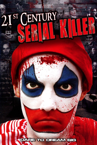 Poster 1 de Filme 21st Century Serial Killer (2013)