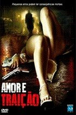 Amor e Traição (A Lover's Revenge)