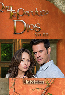 Que te perdone Dios (Que te perdone Dios)