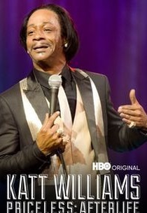 Katt Williams - Priceless: Afterlife (Katt Williams: Priceless - Afterlife)
