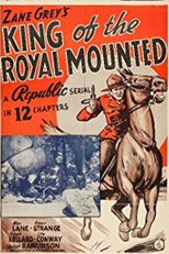 O Rei da Polícia Montada (King of the Royal Mounted)