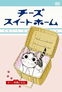 Chi's Sweet Home (1ª Temporada) - Poster / Capa / Cartaz - Oficial 4