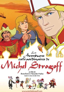 Michel Strogoff (Les Aventures Extraordinaires de Michel Strogoff)