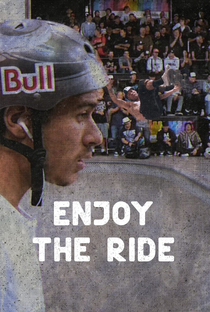 Enjoy the Ride - A base de Pedro Barros - Poster / Capa / Cartaz - Oficial 1
