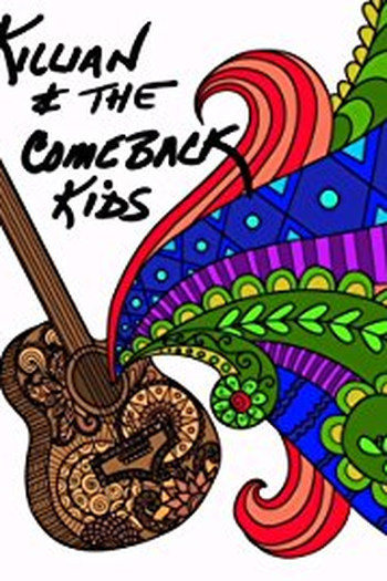 Poster de Filme Killian & The Comeback Kids (2018)