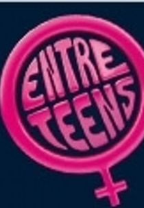 Entre Teens MTV (2ª Temporada) (Entre Teens MTV (2ª Temporada))