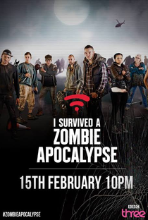 I Survived a Zombie Apocalypse - Poster / Capa / Cartaz - Oficial 1