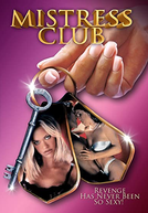 O Clube das Amantes (The Mistress Club)