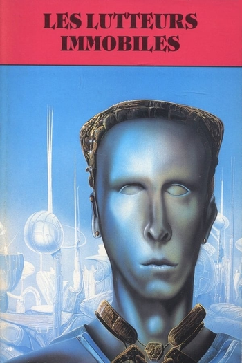 Poster de Filme Les lutteurs immobiles (1988)