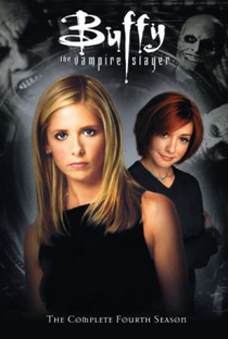 Buffy: A Caça Vampiros (4ª Temporada) - Poster / Capa / Cartaz - Oficial 1