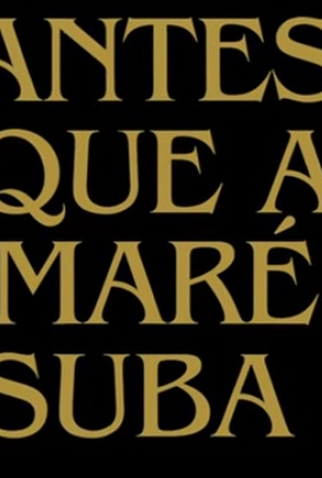 Poster 1 de Curta Antes Que a Maré Suba (2026)