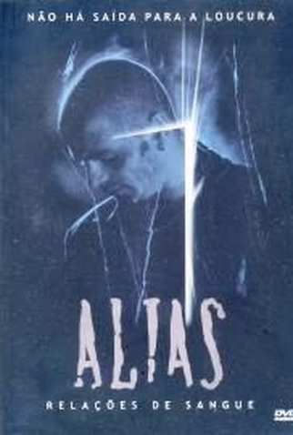 Poster 2 de Filme Alias - Relações de Sangue (2004)