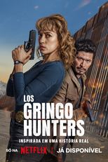 Los Gringo Hunters (1ª Temporada) (Los Gringo Hunters (Temporada 1))
