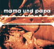 6/64: Mama und Papa