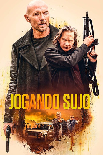  de Filme Jogando Sujo (2020)
