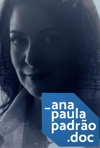 Poster 1 de TV Ana Paula Padrão.Doc (2017)