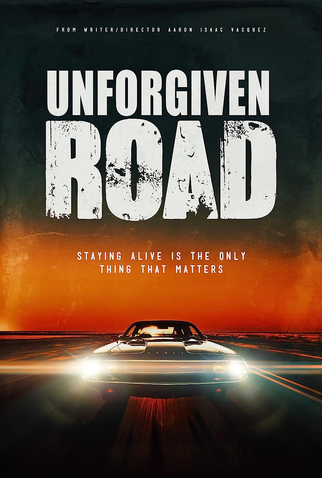 Poster 1 de Filme Unforgiven Road (2023)
