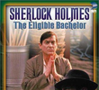 Sherlock Holmes: Um solteirão cobiçado