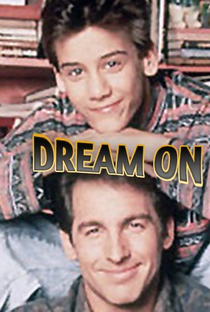 Dream On (6ª Temporada) - Poster / Capa / Cartaz - Oficial 1