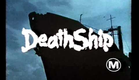 Death Ship (1980) - Teaser Trailer
