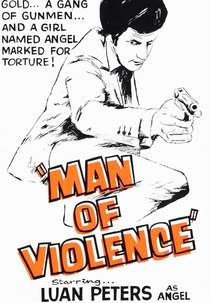 Man Of Violence (Man Of Violence)